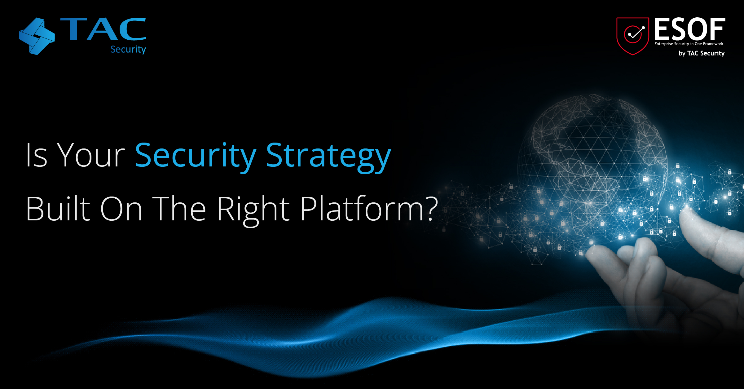 Security platform ESOF | Cyber security